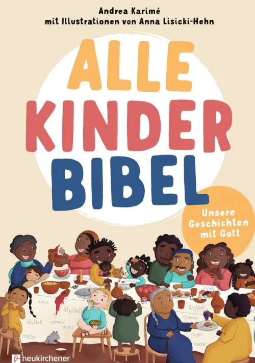 Neukirchener Verlag Religion & Philosophie|3-6 Jahre*Alle-Kinder-Bibel
