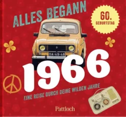 Pattloch Geschenkbuch Nach Zielgruppen|Geburtstag-Alles begann 1966
