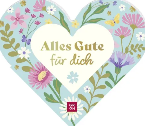 Groh Verlag Glück & Wünsche-Alles Gute für dich