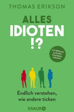 Knaur Taschenbuch Psychologie*Alles Idioten!?
