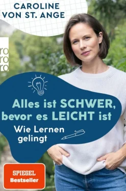 Alles ist schwer, bevor es leicht ist*Rowohlt Verlag GmbH Discount
