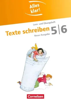 Cornelsen Verlag GmbH Nach Schulform·Sekundarstufe-Alles klar! Deutsch. Sekundarstufe I 5./6. Schuljahr. Texte schreiben