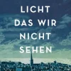 Alles Licht, das wir nicht sehen*C.H. Beck Best