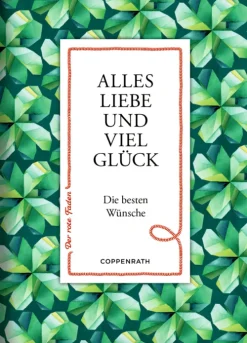 Coppenrath, Münster Liebe & Hochzeit|Glück & Wünsche-Alles Liebe und viel Glück