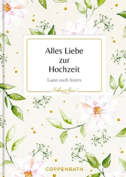 Coppenrath Liebe & Hochzeit*Alles Liebe zur Hochzeit