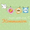 Brunnen-Verlag GmbH Liebe & Hochzeit*Alles Liebe zur Kommunion