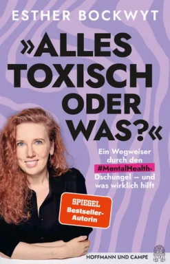 Hoffmann und Campe Verlag Politik & Arbeit*Alles toxisch, oder was?