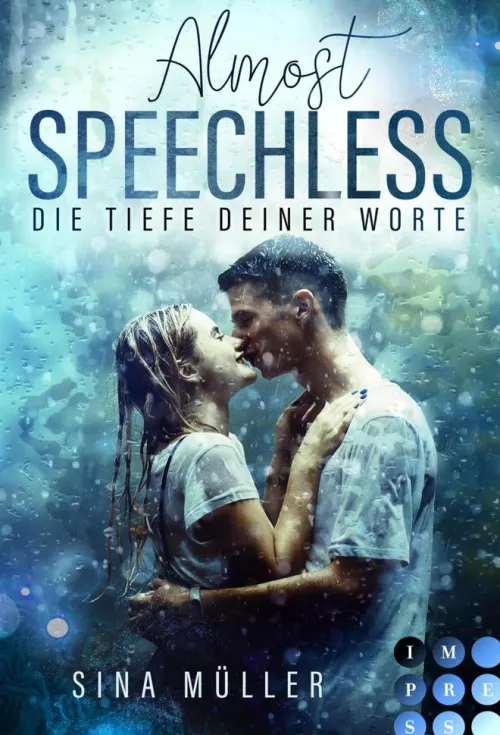 Almost Speechless. Die Tiefe deiner Worte*Impress Sale