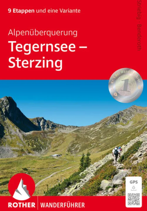 Alpenüberquerung Tegernsee - Sterzing*Bergverlag Rother