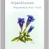 Calvendo Wandkalender*Alpenblumen Aquarelle aus Tirol (Wandkalender 2026 DIN A3 hoch), Monatskalender