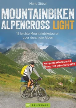 Bruckmann Verlag GmbH Radreisen & Radtouren*Alpencross Light