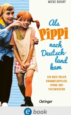 Oetinger Musik, Film & Kunst-Als Pippi Langstrumpf nach Deutschland kam