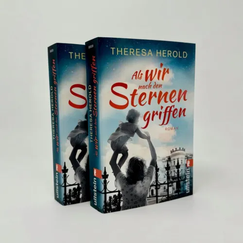 Ullstein Taschenbuchvlg. Schicksalsromane-Als wir nach den Sternen griffen