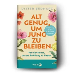 Berlin Verlag Psychologie-Alt genug, um jung zu bleiben