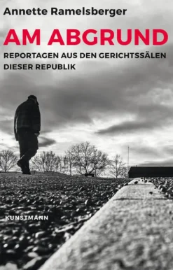 Kunstmann Antje GmbH True Crime*Am Abgrund