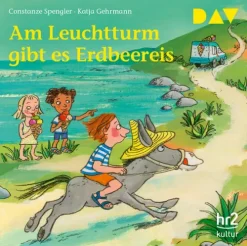 Kinder Audio Verlag Der GmbH Kinder- & Jugendbücher·Bilderbücher-Am Leuchtturm gibt es Erdbeereis
