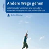 Andere Wege gehen*Psychologie Verlagsunion Discount