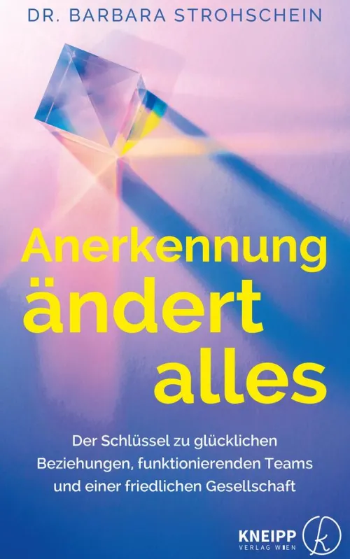 Kneipp Verlag Lebensratgeber*Anerkennung ändert alles