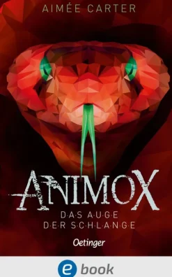 Animox 2. Das Auge der Schlange*Oetinger Discount