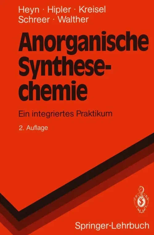 Springer Berlin Heidelberg Naturwissenschaften & Technik*Anorganische Synthesechemie