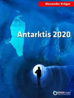 Antarktis 2020*EDITION digital