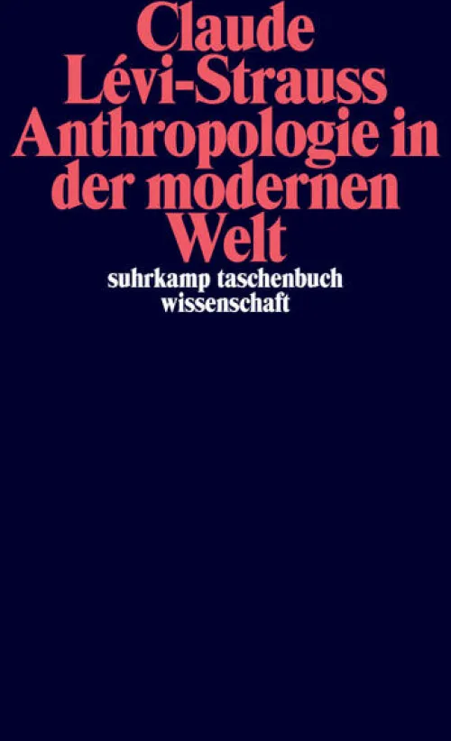 Suhrkamp Verlag Ethnologie-Anthropologie in der modernen Welt