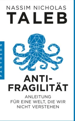 Pantheon Soziologie*Antifragilität