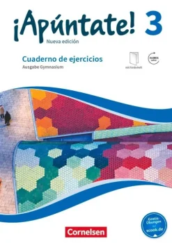 Cornelsen Verlag GmbH Nach Schulform·Realschule|Nach Schulform·Gymnasium-¡Apúntate! Band 3 - Gymnasium. Cuaderno de ejercicios
