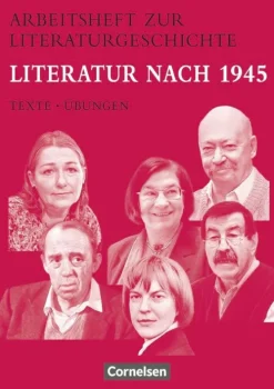 Cornelsen Verlag GmbH Mittlere Reife·Deutsch-Arbeitshefte zur Literaturgeschichte. Literatur nach 1945