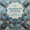 Architektur des Islam*Prestel Verlag