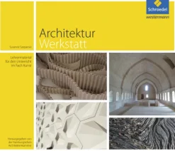 ArchitekturWerkstatt*Schroedel Verlag GmbH