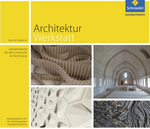 ArchitekturWerkstatt*Schroedel Verlag GmbH
