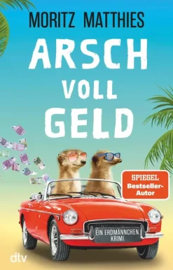 dtv Verlagsgesellschaft Tierkrimis-Arsch voll Geld