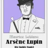 Belle Epoque Verlag Krimi Klassiker-Arsène Lupin - Die hohle Nadel