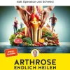 Arthrose endlich heilen*Gräfe und Unzer eBook Online