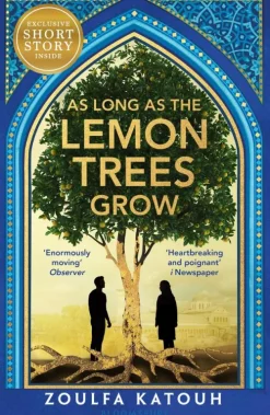 As Long As the Lemon Trees Grow*Bloomsbury UK Online