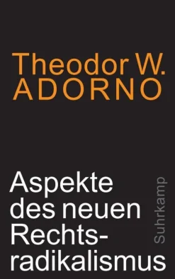 Suhrkamp Verlag Politik & Arbeit-Aspekte des neuen Rechtsradikalismus