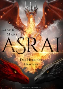 Asrai - Das Herz der Drachen*Drachenmond-Verlag Discount