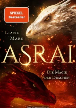 Asrai - Die Magie der Drachen*Drachenmond Verlag Hot