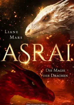 Asrai - Die Magie der Drachen*Drachenmond-Verlag Hot