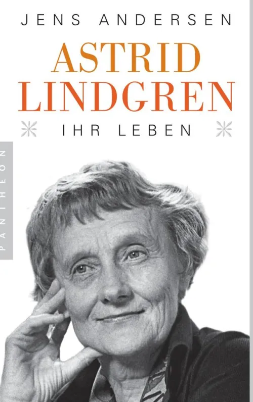 Astrid Lindgren. Ihr Leben*Pantheon Best