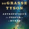 Astrophysics for People in a Hurry*Norton & Company Sale