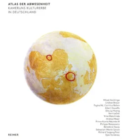 Reimer, Dietrich Ethnologie*Atlas der Abwesenheit