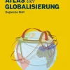 TAZ Verlags-& Vertriebsg. Politik & Arbeit-Atlas der Globalisierung