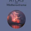 Jonglez Karten & Atlanten*Atlas der Wetterextreme