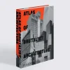 Atlas of Brutalist Architecture*Phaidon Press Online