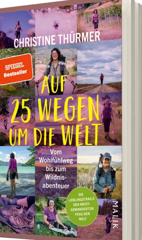 Malik Verlag Wandern & Radfahren*Auf 25 Wegen um die Welt