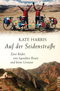 Piper ebooks Radreisen & Radtouren*Auf der Seidenstraße