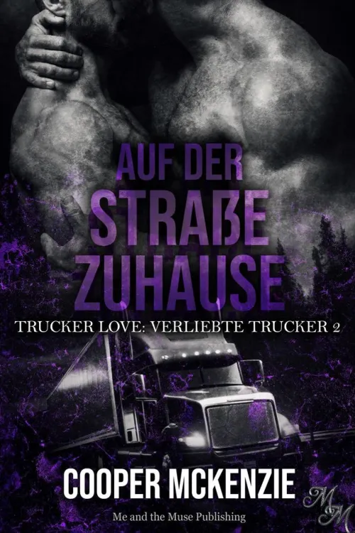 Auf der Straße zuhause*Me and the Muse Publishing Hot