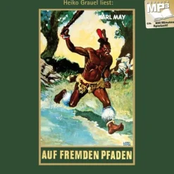 Karl-May-Verlag Romane·Klassiker-Auf fremden Pfaden